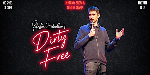 DIRTY FREE | Birthday Show + Comedy Roast primary image