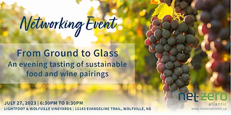 From Ground to Glass: An Evening of sustainable food and wine pairings