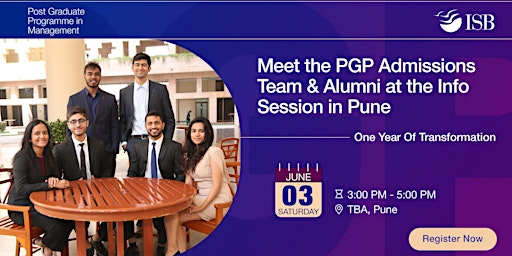 Meet ISB PGP Admissions Team in Pune | All You Need To Know about PGP