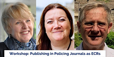 Publishing in Policing Journals - A BSC Policing Network event