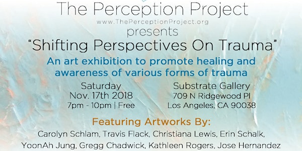 Shifting Perspectives on Trauma Art Exhibition