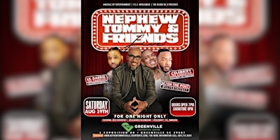 Nephew Tommy and Friends Live!