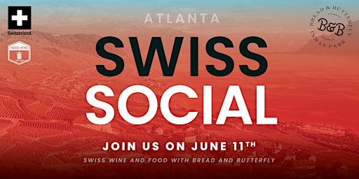 Swiss Wine Soirée at Bread and Butterfly - Sunday June 11th primary image