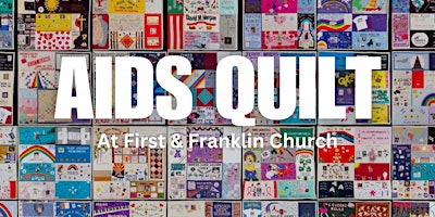 AIDS Quilt at First & Franklin primary image