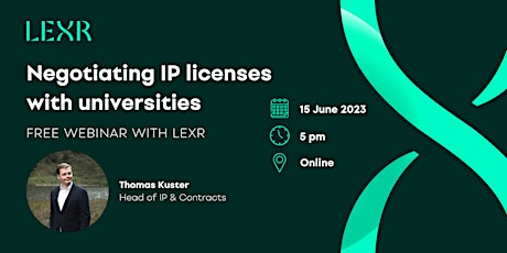Negotiating IP licenses with universities