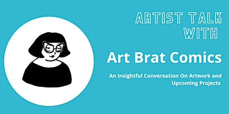 Artist Talk with Art Brat Comics