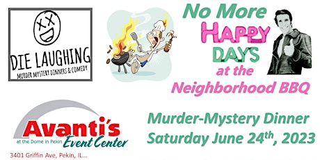 Murder-Mystery Dinner: No More "Happy Days" at the Neighborhood BBQ