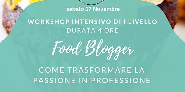 Corso per Food Blogger - da passione a professione