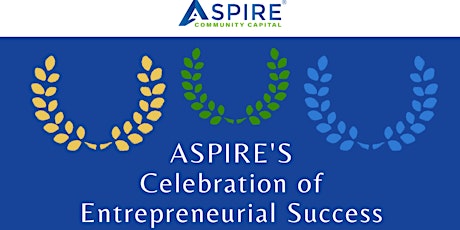 ASPIRE'S Celebration Of Entrepreneurial Success