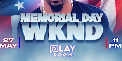5*27 / MR HOLLYWOOD DJ / MEMORIAL DAY WEEKEND / AFTER HOURS / PLAYROOM primary image