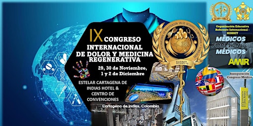 IX Congreso Internacional de Dolor y Medicina Regenerativa -SIISDET