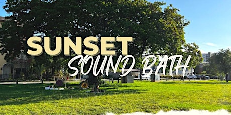 Sunset Sound Bath with Renee and Sara at Holiday Park