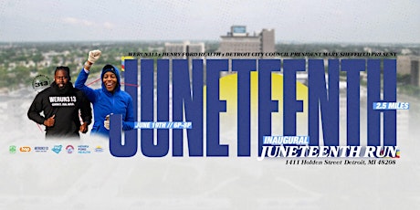 The Inaugural Juneteenth Run: Hosted by WeRun313 x Henry Ford Health