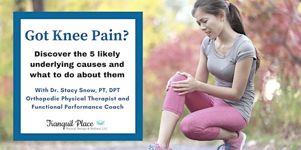 Top 5 Things Contributing to Your Knee Pain & What to Do About Them