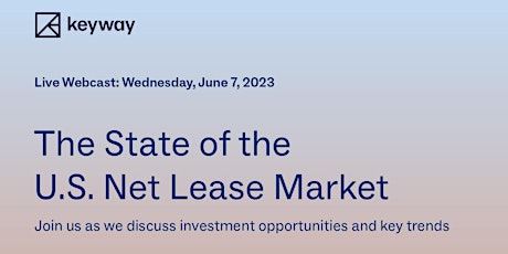 The State of the U.S. Net Lease Market