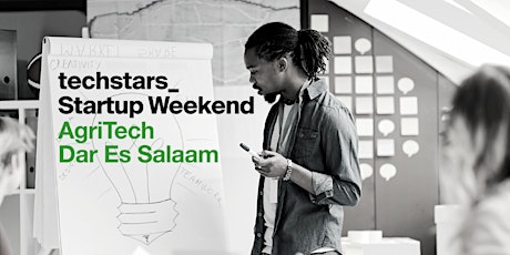 Startup Weekend AgriTech Dar Es Salaam 2023