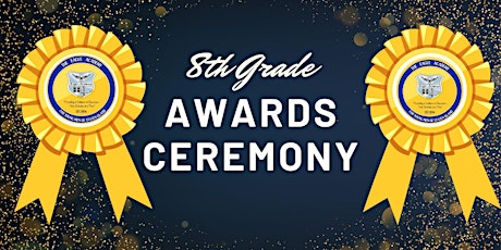 8th Grade Awards Ceremony 2023