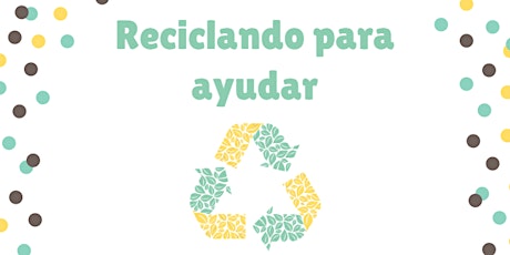 Imagen principal de Jornada de Voluntariado - Reciclando para Ayudar