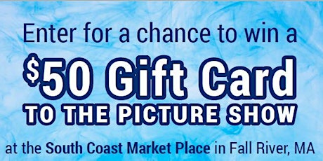 Drawing for $50 Giftcards to the Picture Show primary image