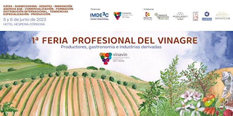 1ª Feria Profesional del Vinagre Productores, gastronomía e industrias