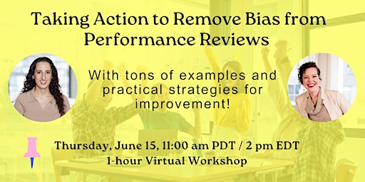 Taking Action to Remove Bias from Performance Reviews primary image