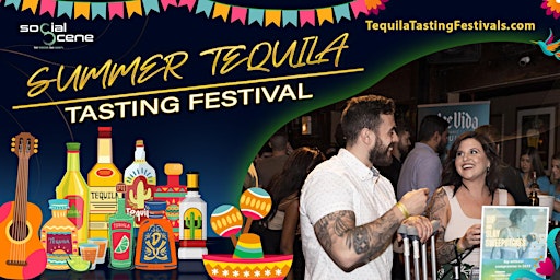 Hauptbild für Almost Sold Out - 2023 Chicago Summer Tequila Tasting Festival (July 29)