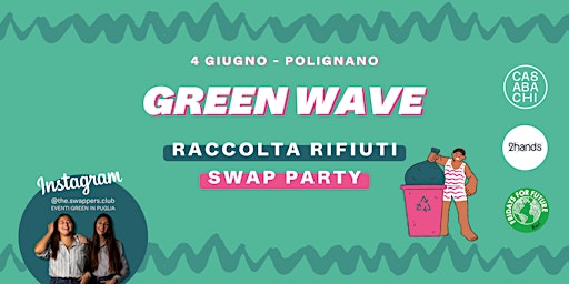 Immagine principale di Green Wave:  Raccolta rifiuti e Swap party 