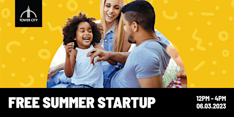 FREE Family Saturdays at Tower City: Summer Startup!