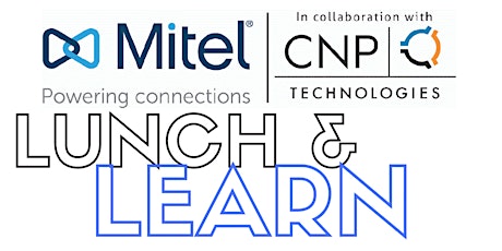 Mitel Lunch n Learn primary image