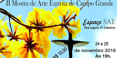 Imagem principal do evento II Mostra de Arte Espírita de Campo Grande - MS