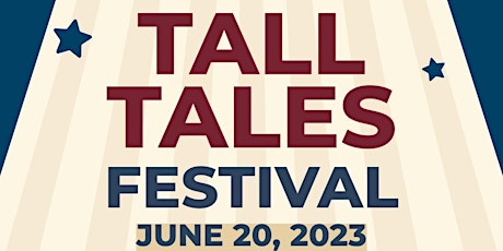 Tall Tales Festival 2023!