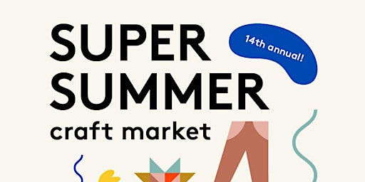Super Summer Craft Market! primary image