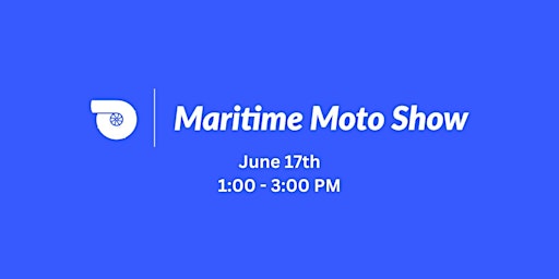 Second Annual Maritime Moto Show