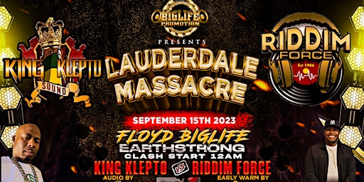 Lauderdale Massacre King Klepto VS Riddimforce primary image