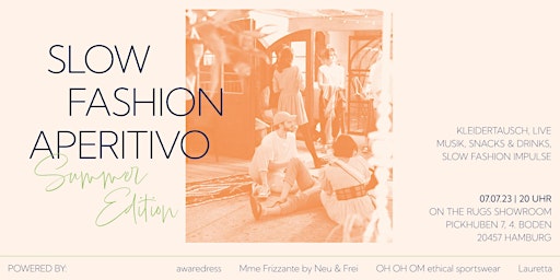 Hauptbild für Slow Fashion Aperitivo- Summer Edition
