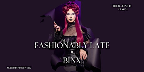 2023 Pride Week: Fashionably LATE