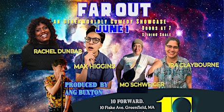 Far Out! Queer Comedy Showcase and Pride Month Kickoff
