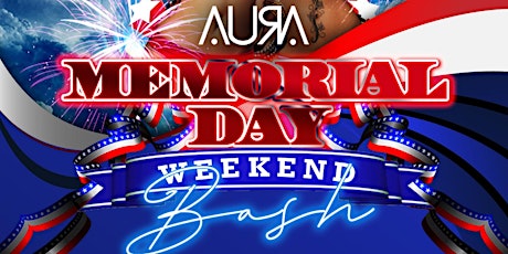 Memorial Day Weekend Bash primary image