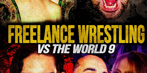 Freelance Wrestling vs the World 9