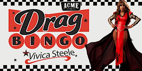 Drag Bingo w/ Vivica Steele - Acme Rooftop Downtown Nashville
