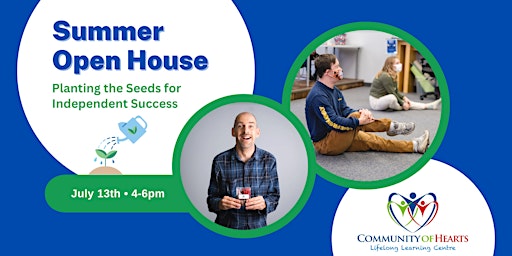 Community of Hearts Summer Open House