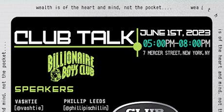Billionaire Boys Club: 20th Anniversary Club Talk