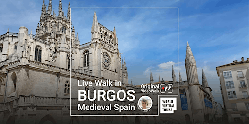 Live Walk in Burgos Medieval Spain primary image