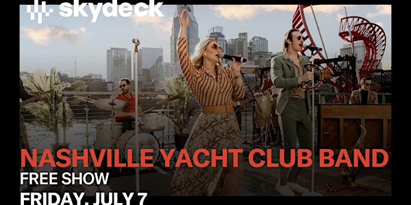 Nashville Yacht Club Band on Skydeck | FREE