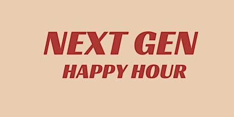 Next Gen Happy Hour