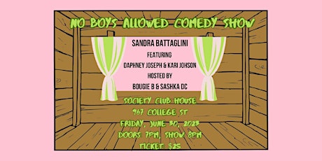 No Boys Allowed Comedy Show