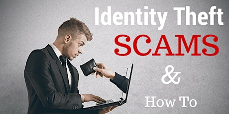 Identity Theft, Frauds, & Scams