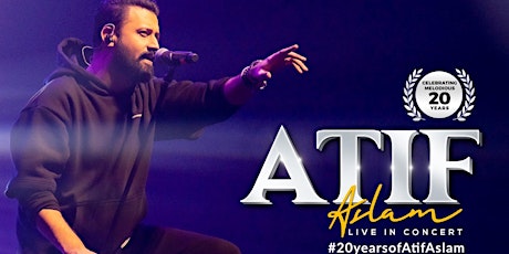 Atif Aslam LIVE in Concert Bay Area | Celebrate 20 Years of Atif Aslam