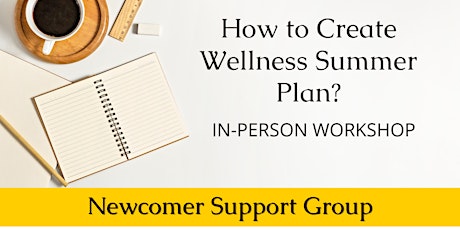 How to Create Wellness Summer Plan?