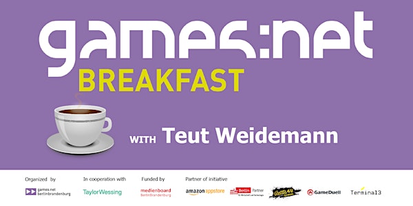 games:net Breakfast with Teut Weidemann